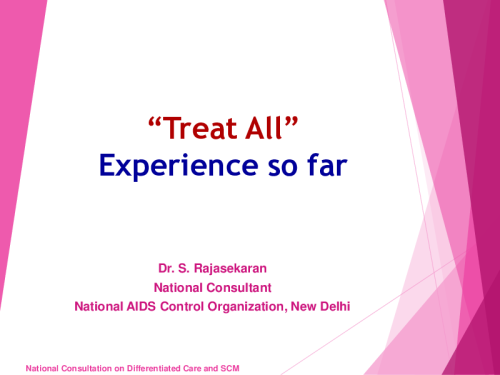 Dr Rajasekaran_ 1 Treat all-Experience so far