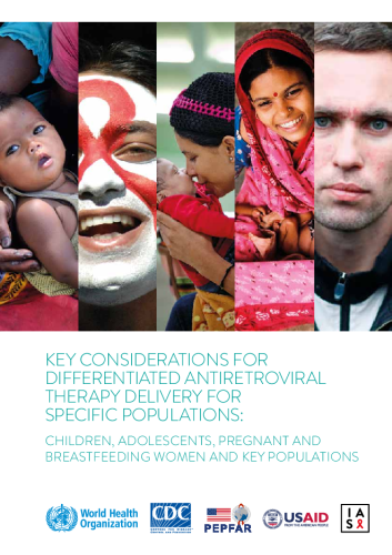 Key-considerations-for-differentiated-antiretroviral-therapy-delivery-for-specific-populations-children-adolescents-pregnant-and-breastfeeding-women-and-key-populations